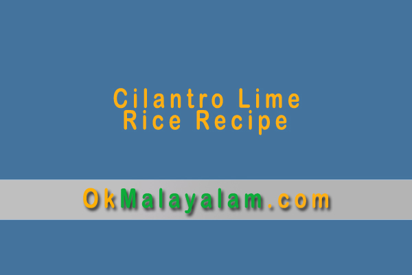 Cilantro Lime Rice Recipe